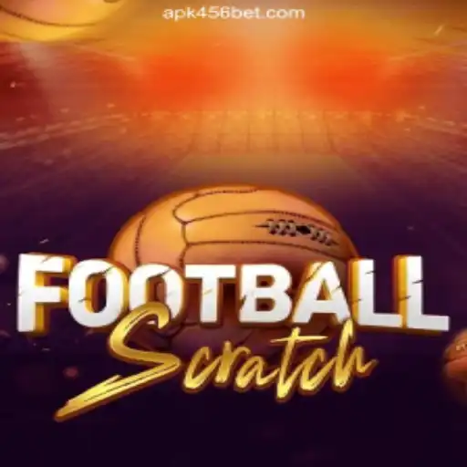 Dive into FootballScratch: A Thrilling Gaming Experience on 456BET.COM